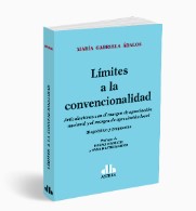 Límites a la Convencionalidad. Diagnóstico y propuestas