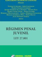 Régimen Penal Juvenil - Ley 27.801
