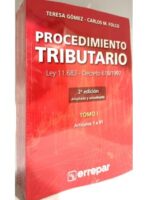 Procedimiento Tributario Ley 11.683 - Dcto. 618/1997 - 2 Tomos - 2º Ed.