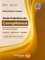 Portada del libro Guía Práctica de Compliance, autor María Dolores Troiano, herramientas para profesionales del control